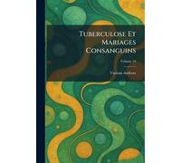 Tuberculose Et Mariages Consanguins