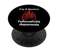 Tuberculosis quote I'm a survivor Tuberculosis awareness PopSockets PopGrip Adesivo
