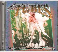 Tubes - Dawn of the Tubes