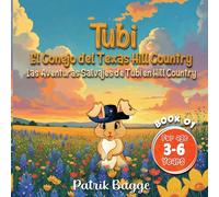 Tubi - El Conejo de Texas Hill Country: Las Aventuras Salvajes de Tubi Hill Country