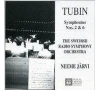 Tubin: Symphonies Nos. 2 & 6