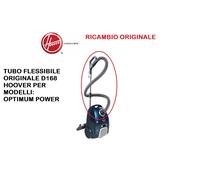 TUBO FLESSIBILE ASPIRAPOLVERE HOOVER ORIGINALE D168 PER MODELLI OPTIMUM POWER