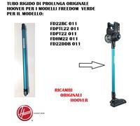 TUBO PROLUNGA ASPIRAPOLVERE HOOVER FREEDOM FD22BRPET 011 ORIGINALE