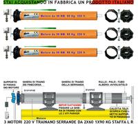 TUBOLARI 3 MOTORI 220 V TRAZIONE SERRANDE 2X60+1X90 KG TAPPARELLE 3 STAFFE L REG