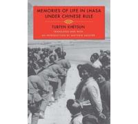 Tubten Khétsun Memories of Life in Lhasa Under Chinese Rule (Copertina rigida)