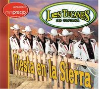 Tucanes de Tijuana - Fiesta en la Sierra [Ltd] [Spk