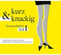 Tucholsky/ Goethe/ Twain/ Ringelnatz - Kurz Und Knackig - Kurzgeschic