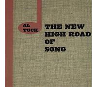 TUCK, AL - NEW HIGH ROAD OF SONG