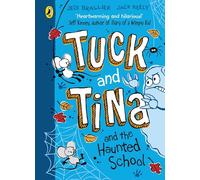 Tuck and Tina and the Haunted School: A fun illustrated adventure for 6+ readers! Perfect for the spooky season