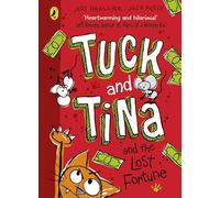 Tuck and Tina and the Lost Fortune: 1