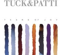 Tuck & Patti - Tears Of Joy