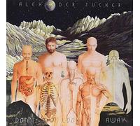 TUCKER, ALEXANDER - DON'T LOOK AWAY-COLOURED-