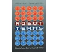 Tucker Balch Robot Teams (Copertina rigida)