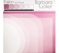 Tucker,Barbara - You Want Me Back