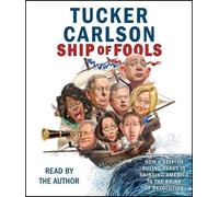 Tucker Carlson Ship of Fools (CD)
