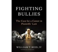 Tucker Max William Fighting Bullies: The Case for a Career in Plain (Tascabile)