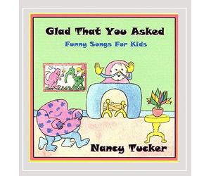 Tucker, Nancy - Glad That You Asked