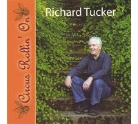 Tucker, Richard - Circus Rollin On