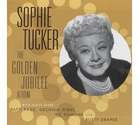 Tucker, Sophie - Golden Jubilee Album