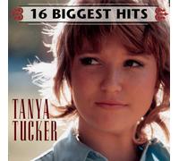 Tucker Tanya - 16 Biggest Hits