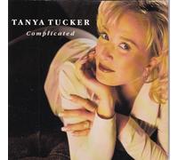 Tucker,Tanya - Complicated