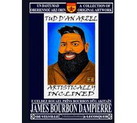 TUD D'AN ARZEL: A COLLECTION OF THE WORKS OF AN ARTISTICALLY INCLINED SOUL