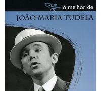 Tudela, Joao Maria - O Melhor De
