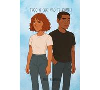 Tudo o que não te contei: 1