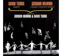 Tudor, D. - David Tudor & Gordon Mumma