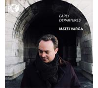 Tudor Dumitrescu Matei Varga: Early Departures (CD) Album