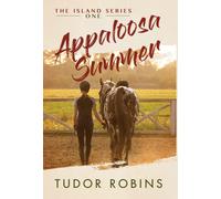Tudor Robins Appaloosa Summer (Copertina rigida)