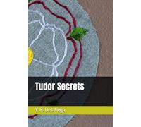 Tudor Secrets: 1