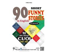 Tue Tri Phuc Thien 90 Short funny stories in English for advanced (Tascabile)