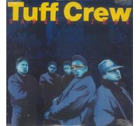 Tuff Crew - Danger Zone