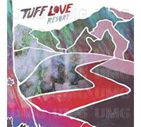 Tuff Love - Resort