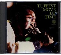 Tuffest - Move Up Time