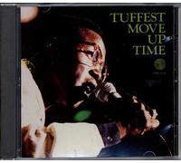 Tuffest - Move Up Time by Tuffest