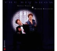 Tufts,Gayle & Rainer Bielfeld - The Big Show