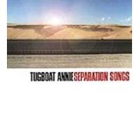 Tugboat Annie - Seperation Songs