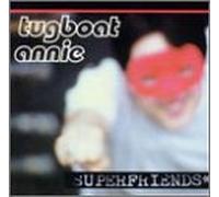 Tugboat Annie - Super Friends