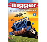 Tugger: The Jeep 4X4 Who Wanted to Fly