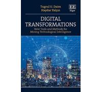 Tugrul U. Daim Haydar Yalçın Digital Transformations (Copertina rigida)