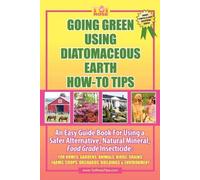 Tui Rose Going Green Using Diatomaceous Earth (Tascabile)