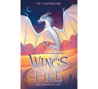 Tui S Sutherland The Dangerous Gift (Tascabile)