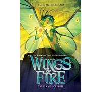 Tui Sutherland Flames of Hope (Copertina rigida)