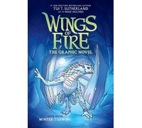 Tui T. Sutherla Winter Turning: A Graphic Novel (Wings of Fir (Copertina rigida)
