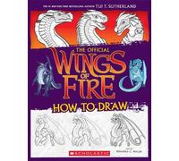Tui T Sutherland Wings of Fire: The Official How to Draw (Tascabile)