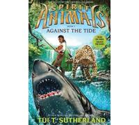 Tui T. Sutherland Against the Tide (Copertina rigida) Spirit Animals