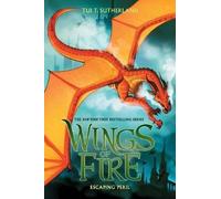 Tui T. Sutherland Escaping Peril (Wings of Fire #8) (Copertina rigida)