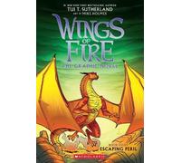 Tui T. Sutherla Escaping Peril (Wings of Fire # (Tascabile) (PRESALE 16/01/2025)